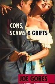 Cons, Scams & Grifts