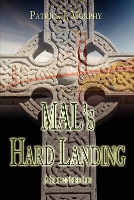 MAL's Hard Landing: A Slice of Irish Life