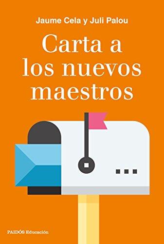 Carta a los Nuevos Maestros