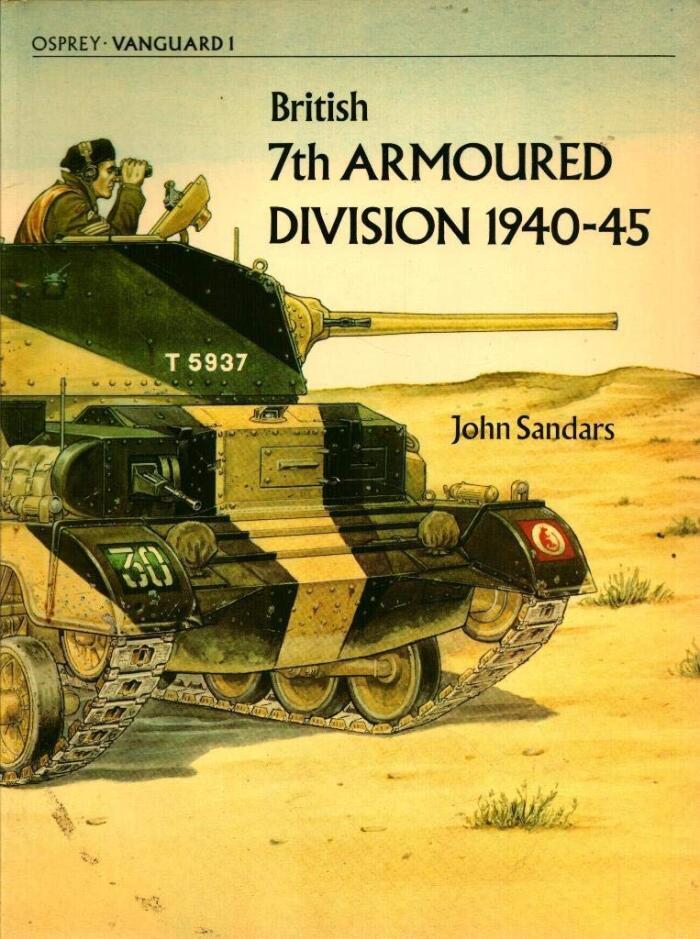 British 7th Armoured Division 1940-45 (Vanguard 1)