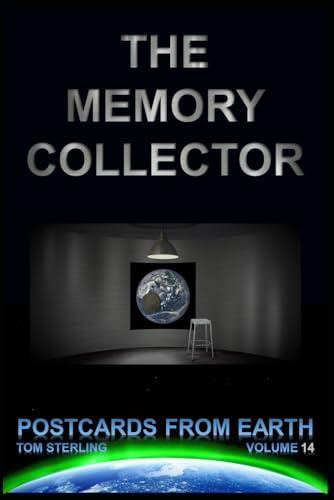 The Memory Collector: Postcards from Earth - Volume 14