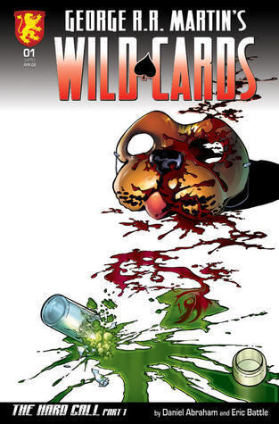 George R.R. Martin's Wild Cards: The Hard Call Part 1