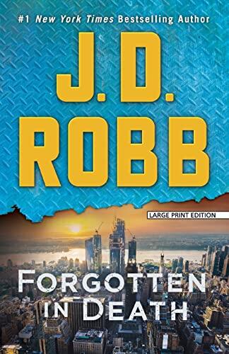 Forgotten in Death: An Eve Dallas Novel