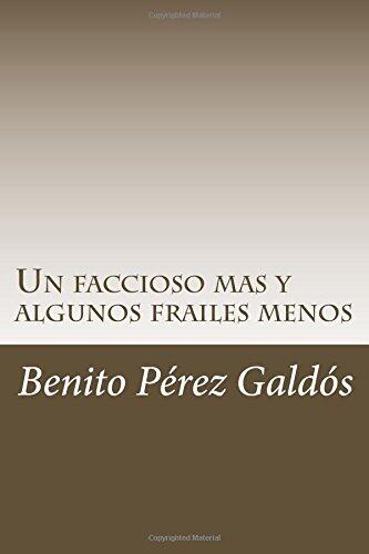 Un faccioso mas y algunos frailes menos