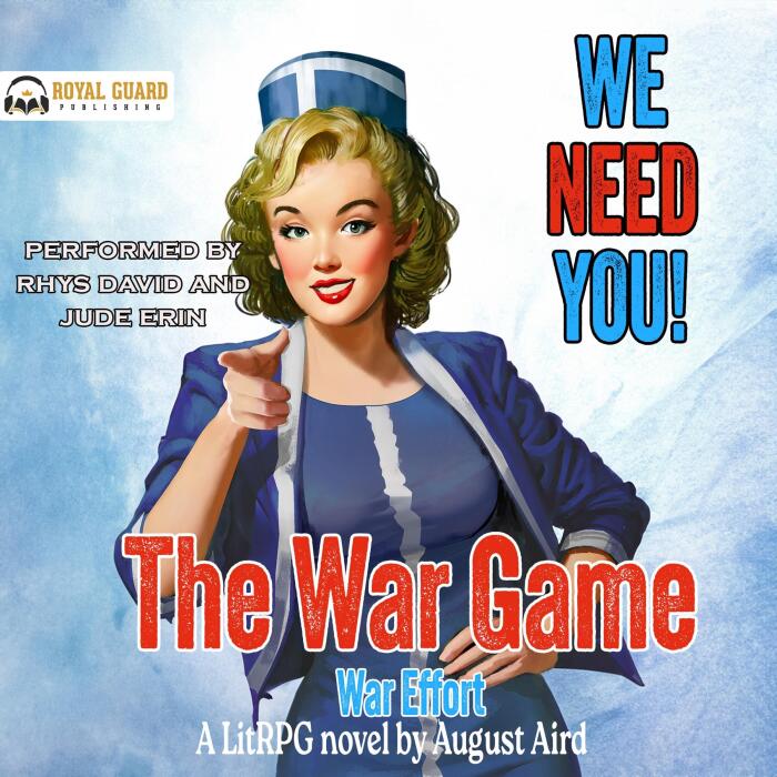 The War Game: War Effort: The War Game: A LitRPG Space Adventure, Book 7