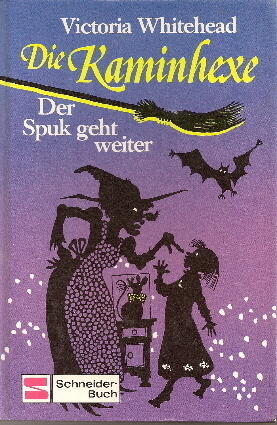 Die Kaminhexe: Der Spuk geht weiter!