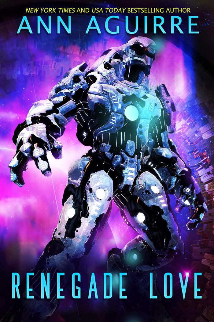 Renegade Love: An Alien Bounty Hunter Romance