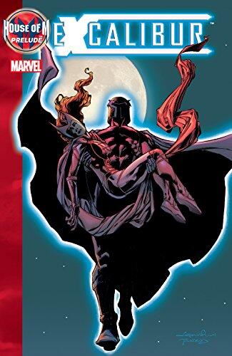 House of M Prelude: Excalibur