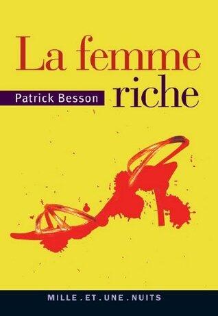 La femme riche (La Petite Collection)