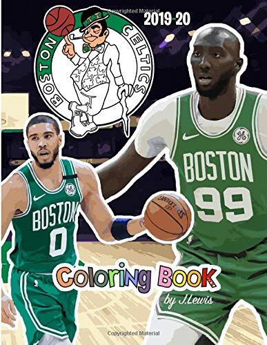 Jayson Tatum and the Boston Celtics: The Basketball Coloring and Activity Book: 2019-2020 Season