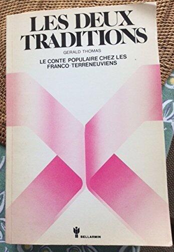 Les deux traditions: Le conte populaire chez les Franco-Terreneuviens