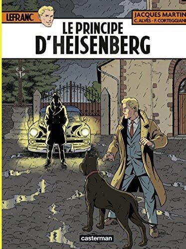 Lefranc Vol. 28: Le Principe d'Heisenberg
