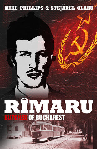 Rimaru: Butcher of Bucharest