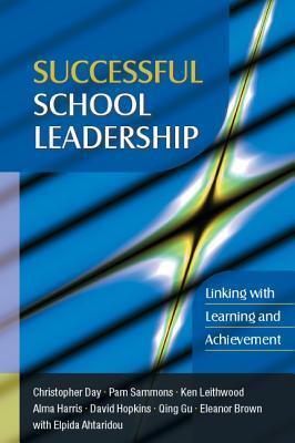 Successful school leadership: linking with learning and achievement: Linking with Learning