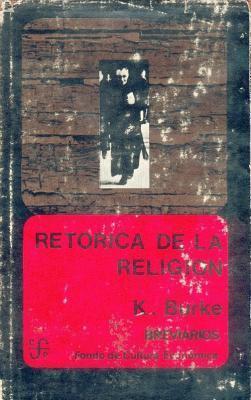 Retorica de La Religion: Estudios de Logologia (Breviarios)