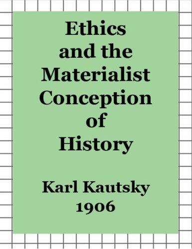 Ethics and the Materialist Conception of History