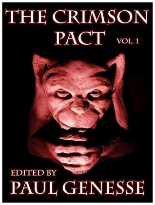The Crimson Pact (Volume One)