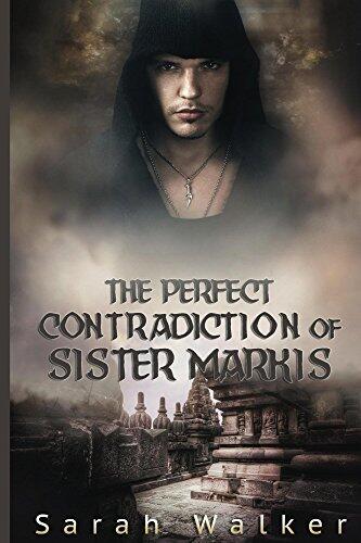 The Perfect Contradiction of Sister Markis