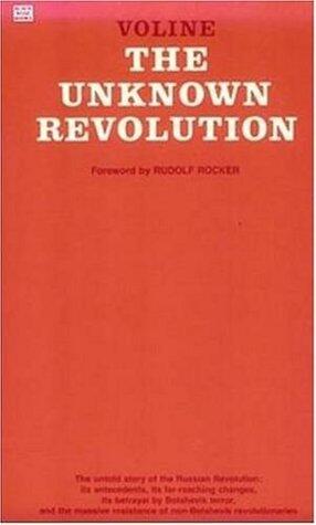 The Unknown Revolution, 1917-1921