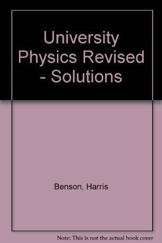 University Physics Revised - Solutions