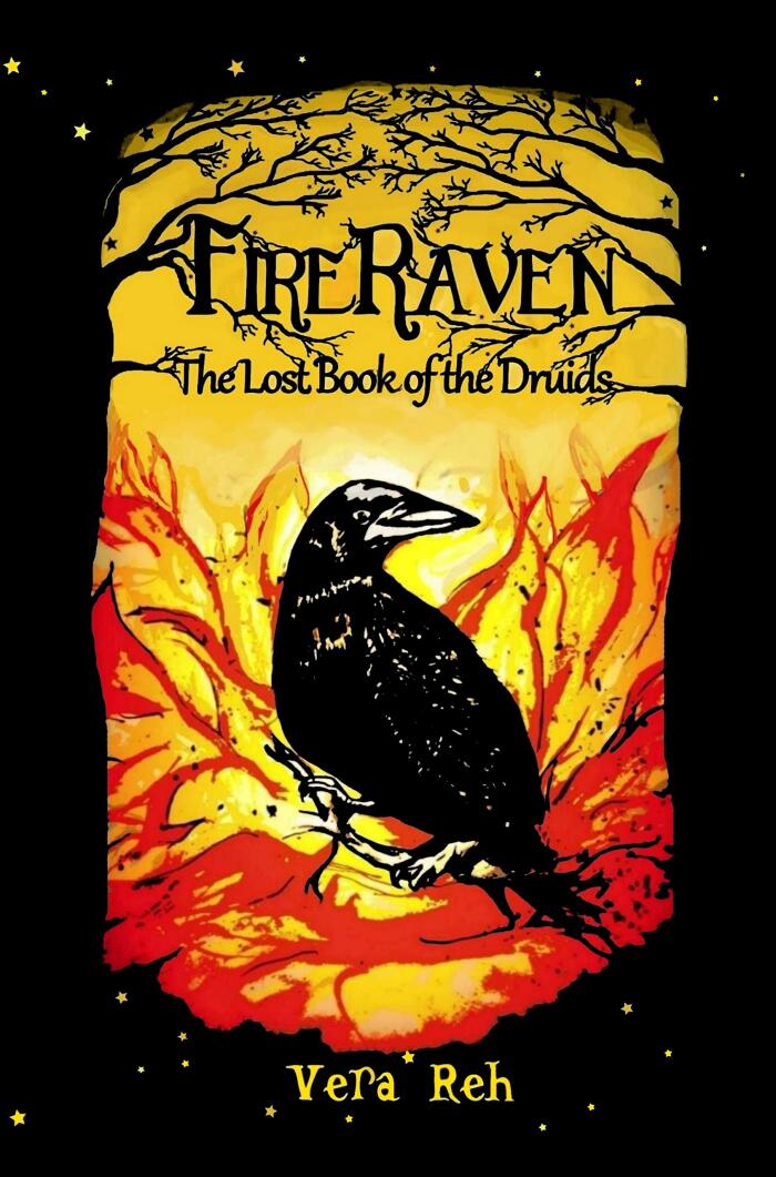 Fire Raven: The Lost Book of the Druids