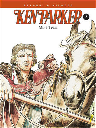 Ken Parker: Mine Town
