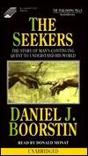 The Seekers: The Story of Man's Continuing Quest to Understand His World
