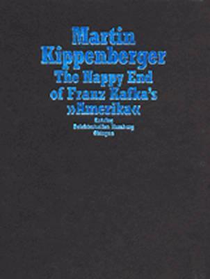 The Happy End of Franz Kafka's Amerika