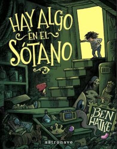HAY ALGO EN EL SOTANO