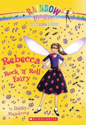 Rebecca the Rock 'n Roll Fairy: A Rainbow Magic Book