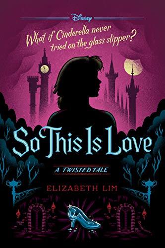 So This Is Love: A Twisted Tale