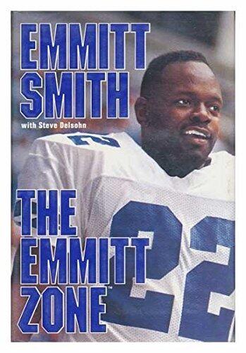 The Emmitt Zone by Emmitt Smith