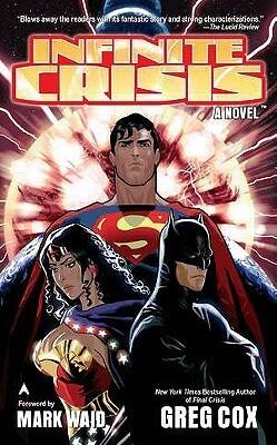 Infinite Crisis: The Novel