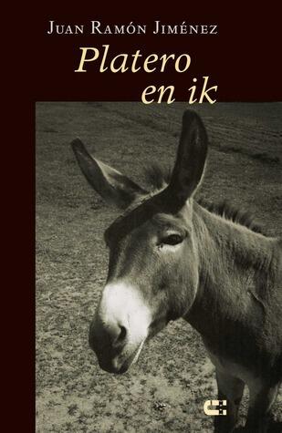 Platero en ik: een Andalusische elegie