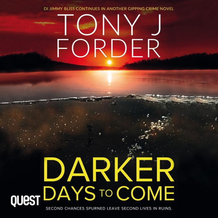 Darker Days to Come: DI Bliss, Book 9