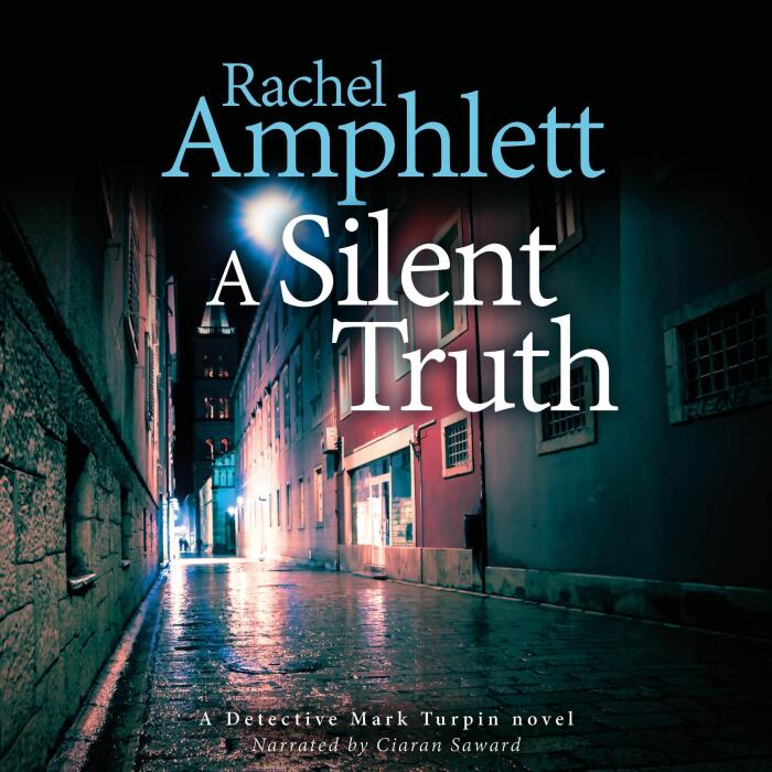 A Silent Truth: A Detective Mark Turpin Novel, Book 4
