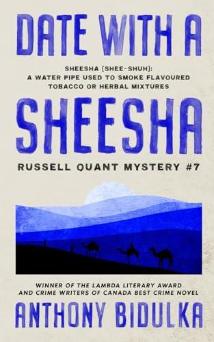Date With a Sheesha: Russell Quant Mystery #7