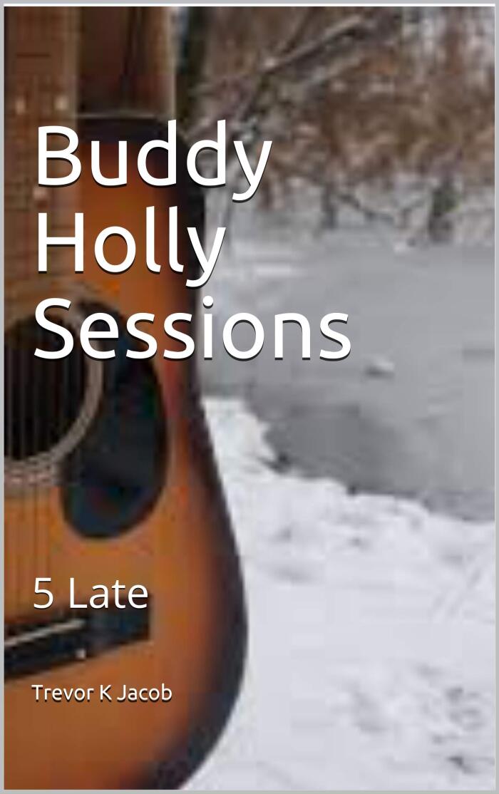 Buddy Holly Sessions 5: Late