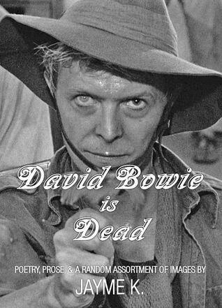 David Bowie is Dead