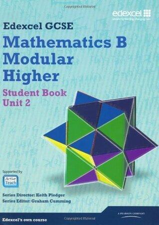GCSE Mathematics Edexcel 2010: Spec B Higher Unit 2 Student Book