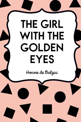 The Girl with the Golden Eyes