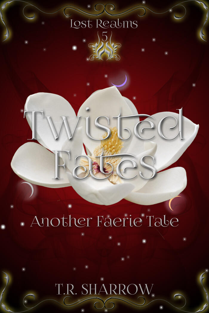 Twisted Fates: Another Faerie Tale