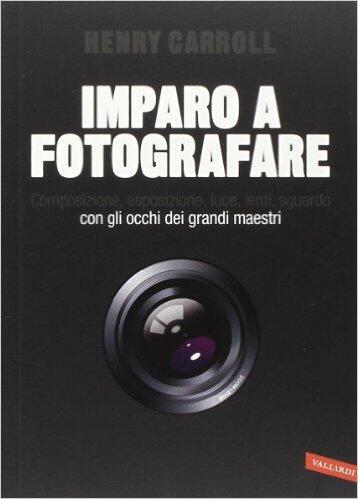 Imparo a fotografare