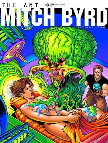 The Art of Mitch Byrd (Volume One)