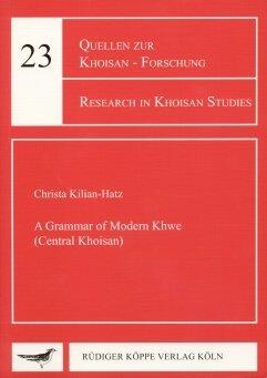 A Grammar of Modern Khwe