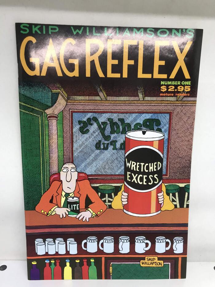 Skip Williamson's Gag Reflex No. 1
