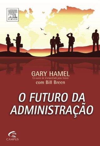 O Futuro da Administração