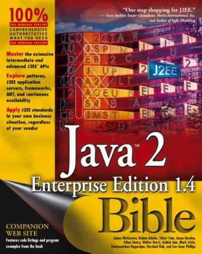 Java 2 Enterprise Edition (1.4) Bible