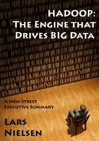 Hadoop: The Engine That Drives Big Data