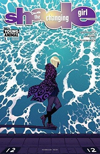 Shade, The Changing Girl (2016-2017) #3